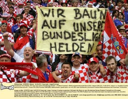 Kroatische Fans Plakat: Wir baun auf unsere Bundesliga Helden Fußball Fussball EM Europameisterschaft Euro 2012 Saison 2011 12 14.06.2012 Italien vs. Kroatien Croatia Nationalmannschaft