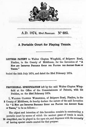Major Walter Clopton Wingfield took out this patent for the game of lawn tennis in Febraury 1874. Great Britain  Copyright: xTopFotox 0715125