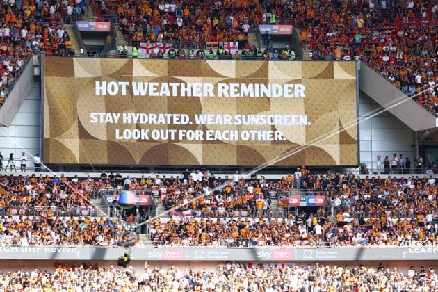 A hot weather warning on the internal big screen Hull City v Middlesbrough, EFL Sky Bet Championship, Play-Off Final, Football, Wembley Stadium, London, UK - 23 May 2026London Wembley Stadium United Kingdom EDITORIAL USE ONLY No use with unauthorised audio, video, data, fixture lists, club league logos or live services. Online in-match use limited to 120 images, no video emulation. No use in betting, games or single club league player publications. Copyright: xJamesxMarsh Shutterstockx 16887365hx