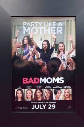LOS ANGELES - JUL 26: Bad Moms Poster at the Bad Moms Los Angeles Premiere at the Village Theater on July 26, 2016 in Westwood, CA  KathyxHutchins