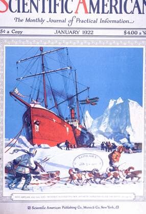Sir Ernest Shackleton s new Antarctic Expedition With airplane and dog sled: Sir Ernest Shackleton s new Antarctic Expedition in the far south. Scientific American cover; January 1922. Copyright: xPhoto12 AnnxRonanxPicturexLibraryx ARP17A26021
