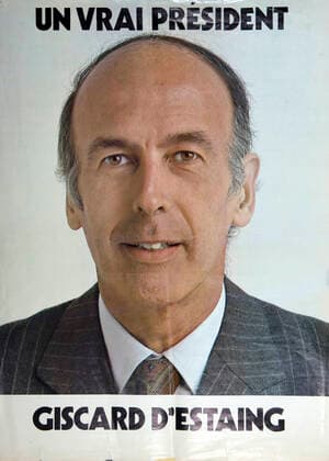PRESIDENTIAL ELECTION 1974 A Real President GISCARD D ESTAING Poster for the 1974 Presidential election years 70 Credit IM KHARBINE TAPABOR  KH244419