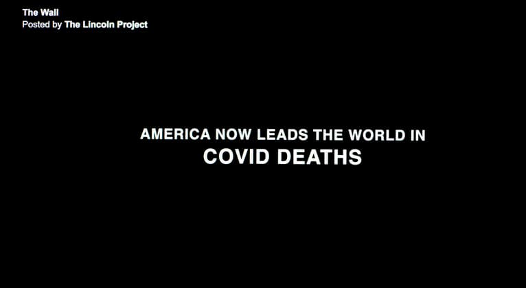 August 25, 2020, Washington, District of Columbia, USA - A screen grab from The Wall, the latest ad by the Lincoln Project, an advocacy group opposed to the re-election of President Trump. Washington U.S. - ZUMAce6_ 20200825_zaf_ce6_002 Copyright: xCourtesyxThexLincolnxProjectx