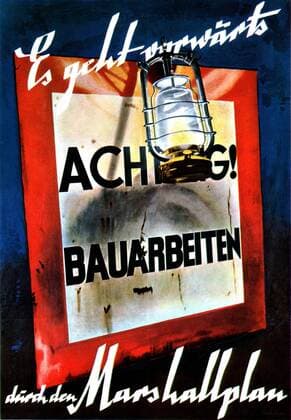 Propaganda poster for the Marshall Plan Propaganda poster for the Marshall Plan 1949-1950 Germany Private collection Copyright: xPhoto12x ASI01138_H304128