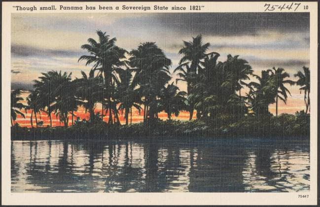 RECORD DATE NOT STATED Though small, Panama has been a sovereign state since 1821 , Sunrises & sunsets, Palms, Bodies of water, Tichnor Brothers Collection, postcards of the United States Copyright: xpiemagsx postcardpie-24350 !ACHTUNG AUFNAHMEDATUM GESCHÄTZT!