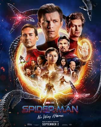SPIDER-MAN: NO WAY HOME, US poster for September 2, 2022 re-release, top from left: Toby Maguire, Tom Holland, Andrew Garfield as Spider-Man; middle left: Willem Dafoe as Green Goblin; middle right: Benedict Cumberbatch as Doctor Strange; bottom row from left: Benedict Wong, Charlie Cox, Jacob Batalon, Jon Favreau, Zendaya, Thomas Hayden Church as Sandman, Jamie Foxx as Electro, Rhys Ifans as The Lizard, Marisa Tomei, Tony Revolori, Angourie Rice, 2021. ? Sony Pictures Releasing ? Marvel Entertainment Courtesy Everett CollectionMCDSPMA SP047 PUBLICATIONXNOTxINxCANxCHNxFRAxITAxJPNxNORxPOLxRUSxESPxUKxUSA Copyright: xx MCDSPMA SP047