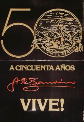 Sandinista National Liberation Front (FSLN) propaganda poster in Nicaragua. The party was named after Augusto CÄ‚ sar Sandino, who led the Nicaraguan resistance against the United States occupation of Nicaragua in the 1930s. The FSLN overthrew Anastasio Somoza in 1979, ending the Somoza dynasty, and established a revolutionary government in its place. Following their seizure of power, the Sandinistas ruled Nicaragua from 1979 to 1990, first as part of a Junta of National Reconstruction., Copyright: xUnitedxArchivesx xWorldxHistoryxArchivex WHA_104_0532 !ACHTUNG AUFNAHMEDATUM GESCH TZT!