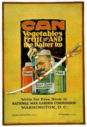 WORLD WAR I: U.S. POSTER. Can Vegetables, Fruit and the Kaiser too. American World War I poster, c1918, by J. Paul Verrees.  Copyright: xGRANGERx xGRANGERx 0048004