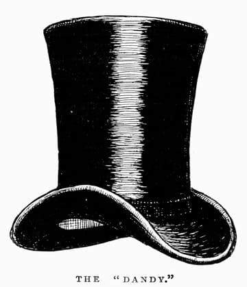 TOP HAT, c1875. The Dandy. Line engraving, English, c1900.  Copyright: xGRANGERx xGRANGERx 0093313