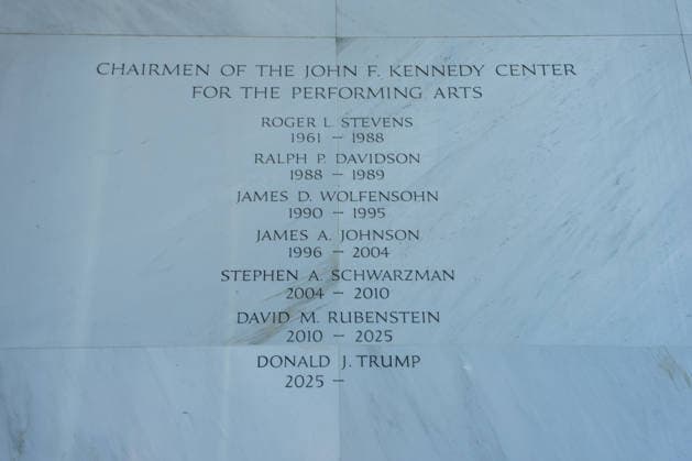 A list Kennedy Center Chairmen is seen in the Donald J. Trump and John F. Kennedy Center for the Performing Arts in Washington, DC on Friday, May 29, 2026. A federal judge ruled that President Trump overstepped his authority by renaming the Kennedy Center after himself, ordering Trump s name to be removed and reversing a decision to close the performing arts center for renovations.  WAP20260529136 AARONxSCHWARTZ