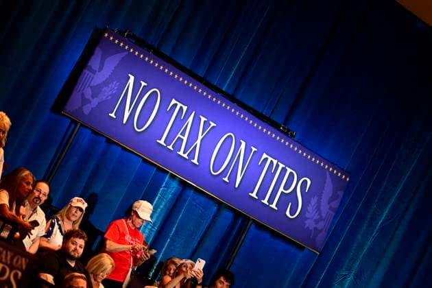 Donald J. Trump Remarks - Las Vegas, NV - 05 August 2026 LAS VEGAS, NV - AUGUST 5: A no tax on tips sign seen during an event at the Red Rock Casino Resort in Las Vegas, Nevada, United States, on August 5, 2026. During the event, Trump highlighted his administration s economic agenda, including the No Tax on Tips policy, as part of a visit to Nevada focused on service industry workers and the state s economy. (Photo by Weston Hancock SOPA Images) Las Vagas USA Copyright: xWestonxHancockx xSOPAxImagesx Weston-Hancock-1441006
