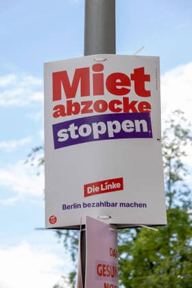 Wahl zum Abgeordnetenhaus, Wahlplakate in Berlin, 07.08.2026 Plakat Mietabzocke stoppen Die Linke - Wahlplakate der Parteien zur 20.Wahl des Abgeordnetenhauses von Berlin und den Bezirksverordnetenversammlungen, Berliner Stadtgebiet, Berlin, 07.8.26 Berlin Berliner Stadtgebiet Berlin Deutschland *** Election to the House of Representatives, campaign posters in Berlin, August 7, 2026 Poster: Stop Rent Gouging – The Left Party Election posters from the parties for the 20th election to the Berlin House of Representatives and the district assemblies, Berlin metropolitan area, Berlin, August 7, 2026 Berlin Berlin metropolitan area Berlin Germany Copyright: xHolgerxMuchx