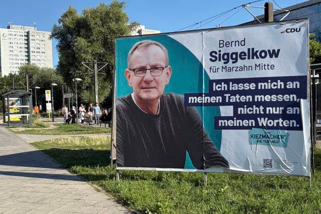 08.08.2026, Wahlplakat zur Abgeordnetenhauswahl 2026 in Berlin, Marzahn-Mitte, Aufsteller, Bernd Siggelkow, für CDU, Gründer Die Arche, ich lasse mich an meinen Taten messen, nicht nur an meinen Worten, Berlin Deutschland, Germany *** August 8, 2026, campaign poster for the 2026 Berlin House of Representatives election, Marzahn Mitte, freestanding display, Bernd Siggelkow, for the CDU, founder of Die Arche, I am judged by my actions, not just my words, Berlin, Germany