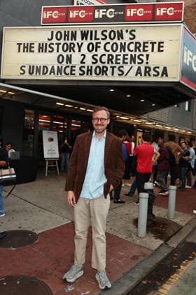 New York documentary premiere of The History of Concrete at the IFC Center Featuring: John Wilson Where: New York, New York, United States When: 16 Sep 2026 Credit: Dave Allocca Starpix INSTARimages EDITORIAL USE ONLY. NOT FOR USE BY NEWSPAPERS BASED IN THE UK. Copyright: xx instar56028718