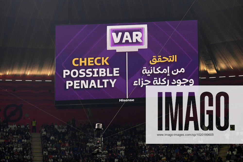 Football, men, 2022 23 season, Qatar World Cup, quarterfinals, England France at Al Bayt Stadium in Al Khor, scoreboard showing VAR review of penalty kick , 10 12 2022,