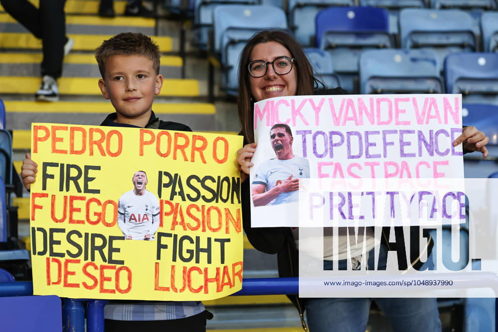 Premier League Leicester City v Tottenham Hotspur Tottenham fans hold signs for Pedro Porro of Tottenham Hotspur and Micky van de Ven of Tottenham Hotspur ahead of the Premier League match Leicester City vs Tottenham Hotspur at King Power Stadium, Leicester, United Kingdom, 19th August 2024 (Photo by Mark Cosgrove News Images) Leicester King Power Stadium Leicestershire United Kingdom