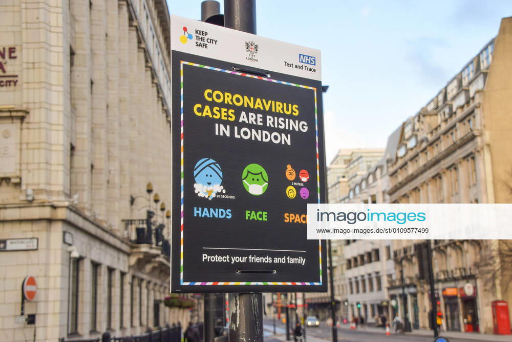 A Coronavirus Cases Are Rising In London sign seen in Blackfriars..England has imposed the third national lockdown amidst a surge in Coronavirus cases. London United Kingdom - ZUMAs197 20210106_zaa_s197_296