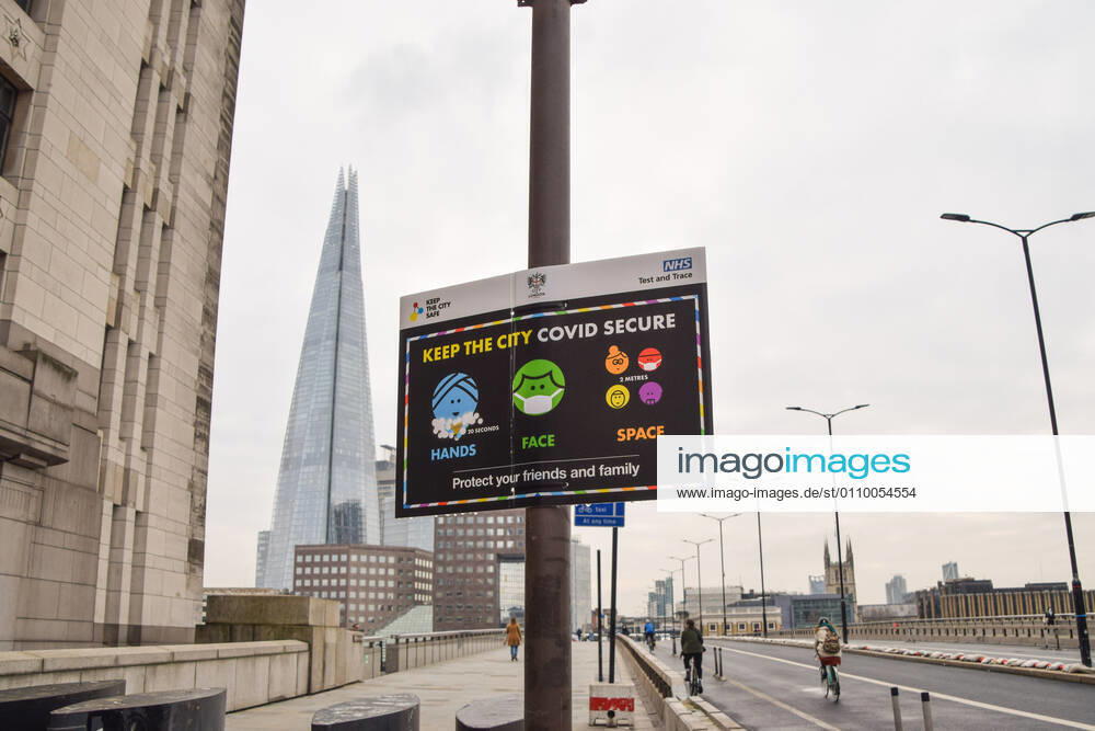 A Keep The City COVID Secure sign on London Bridge..England remains under lockdown as the government battles to keep the coronavirus pandemic under control. London United Kingdom - ZUMAs197 20210115_zab_s197_003