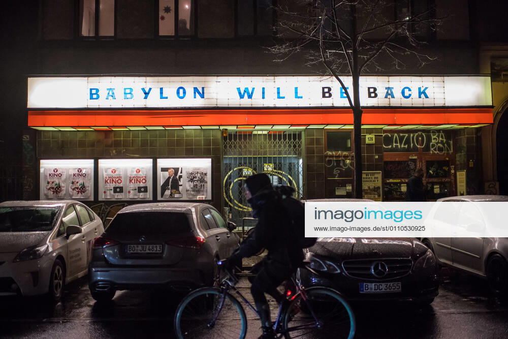Health Corona Virus Impact Effects of the Corona Crisis In the picture The closed Babylon cinema in Berlin Kreuzberg The operators have put the words Babylon will be back on the billboard above the entrance 19 1 2021, Berlin
