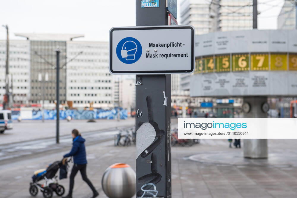 Health Corona Virus Impact Impact of the Corona Crisis In the picture A sign to wear protective masks on Berlins Alexanderplatz 20 1 2021, Berlin