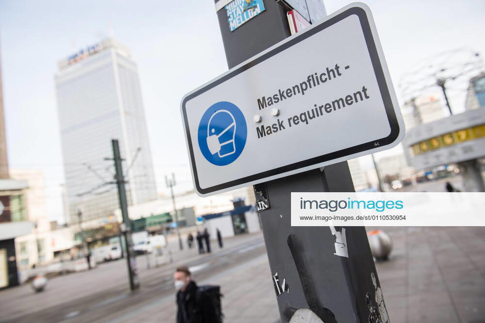 Health Corona Virus Impact Impact of the Corona Crisis In the picture A sign to wear protective masks on Berlins Alexanderplatz 20 1 2021, Berlin