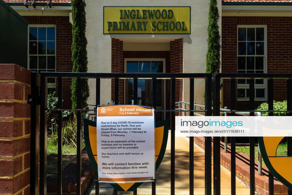 WA CORONAVIRUS COVID19, A sign on the gates of Inglewood Primary School informs people the school has been closed due to the Covid lockdown in Perth, Monday, February 1, 2021. West Australian Premier Mark McGowan yesterday called for a five-day lockdown for metropolitan Perth and two nearby regions after a COVID-19 hotel quarantine breach. ( NO ARCHIVING, , NO USE IN BOOKS WITHOUT CONSENT
