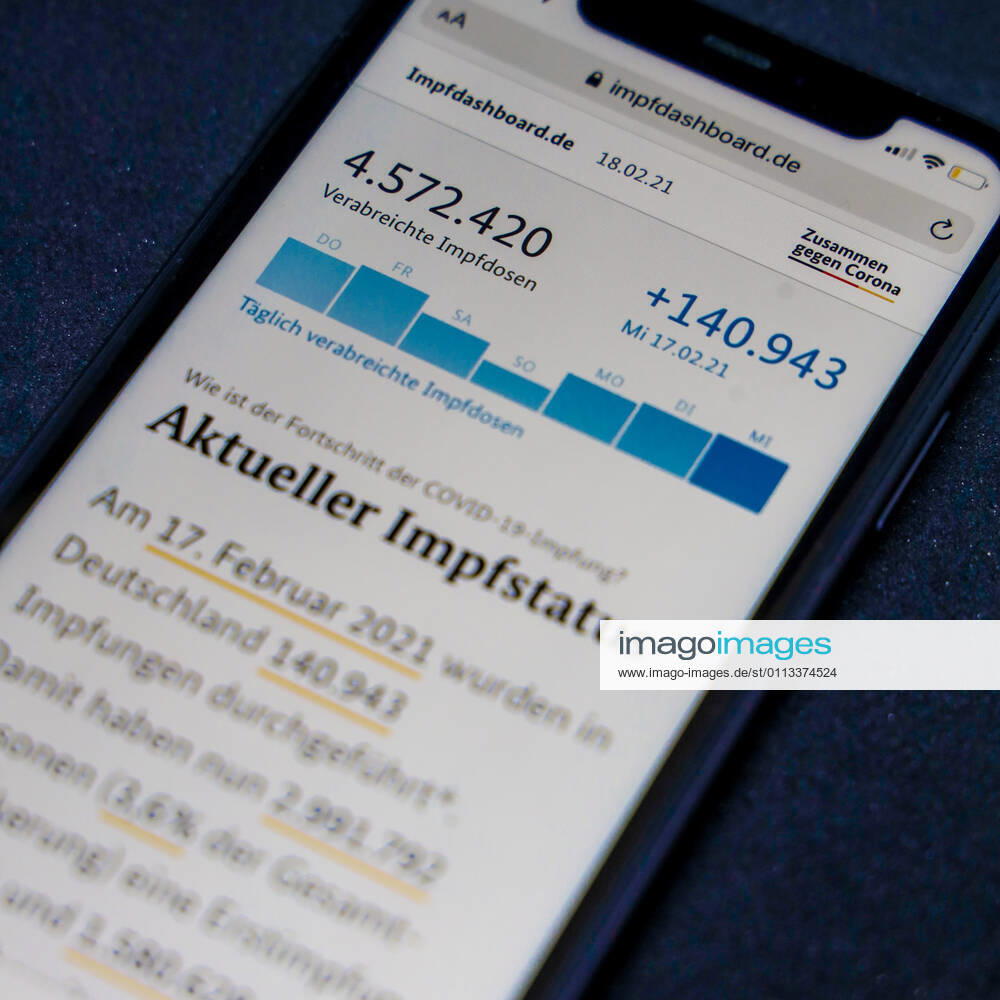 Vaccination dashboard of the Federal Ministry of Health Current vaccination status DEU, Germany, Berlin, 18 02 2021 Impfdashboard de As of 18 February 2021, 09 45 h, displayed on an iPhone Progress of COVIDâ â 19â â vaccination.