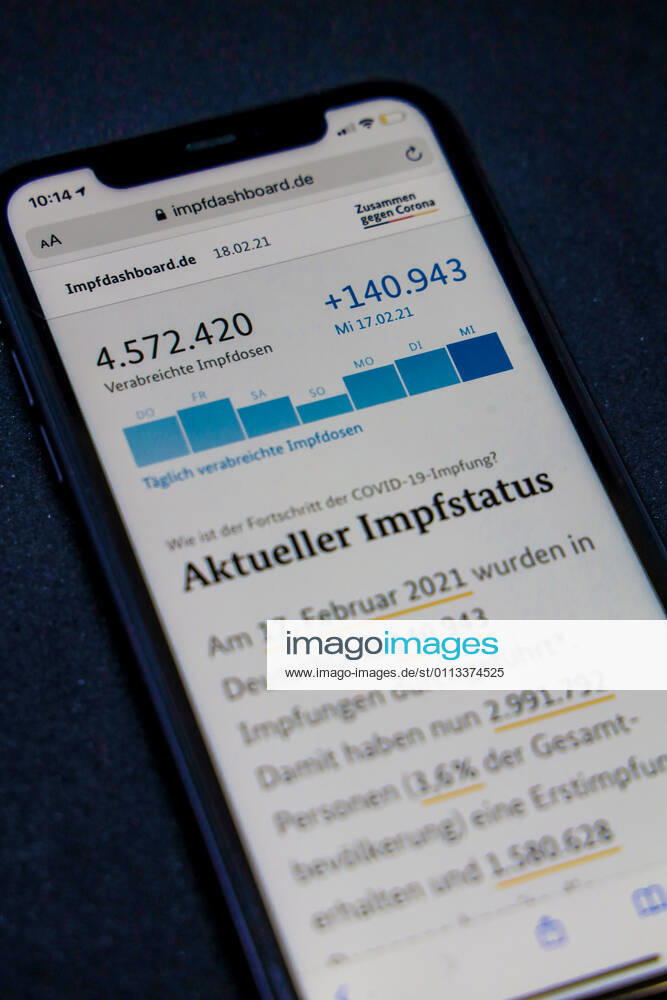 Vaccination dashboard of the Federal Ministry of Health Current vaccination status DEU, Germany, Berlin, 18 02 2021 Impfdashboard de As of 18 February 2021, 09 45 h, displayed on an iPhone Progress of COVIDâ â 19â â vaccination.