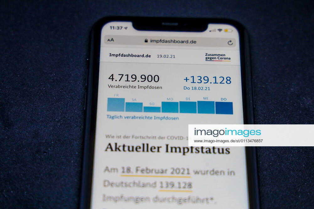Vaccination dashboard of the Federal Ministry of Health Current vaccination status DEU, Germany, Berlin, 19 02 2021 Impfdashboard de Status 19 February 2021, 09 40 clock, displayed on an iPhone progress of COVIDâ â 19â â vaccination.