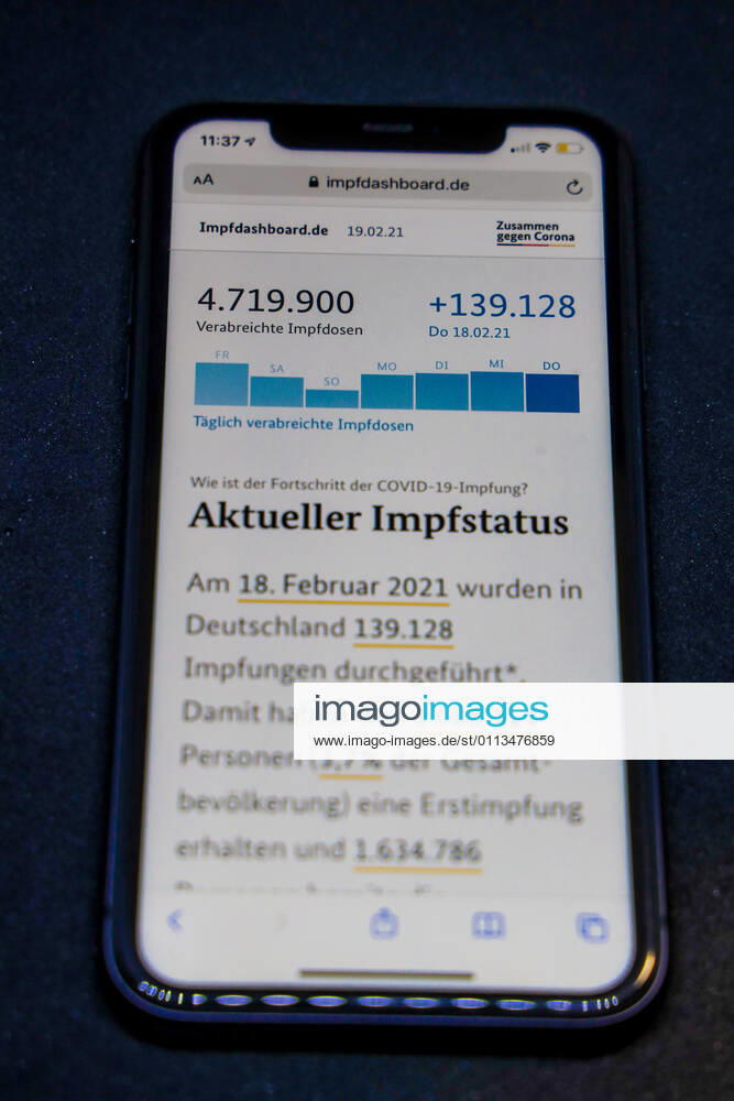 Vaccination dashboard of the Federal Ministry of Health Current vaccination status DEU, Germany, Berlin, 19 02 2021 Impfdashboard de Status 19 February 2021, 09 40 clock, displayed on an iPhone progress of COVIDâ â 19â â vaccination.