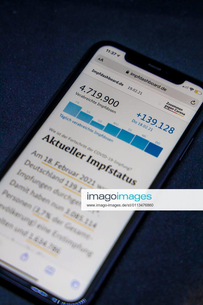Vaccination dashboard of the Federal Ministry of Health Current vaccination status DEU, Germany, Berlin, 19 02 2021 Impfdashboard de Status 19 February 2021, 09 40 clock, displayed on an iPhone progress of COVIDâ â 19â â vaccination.