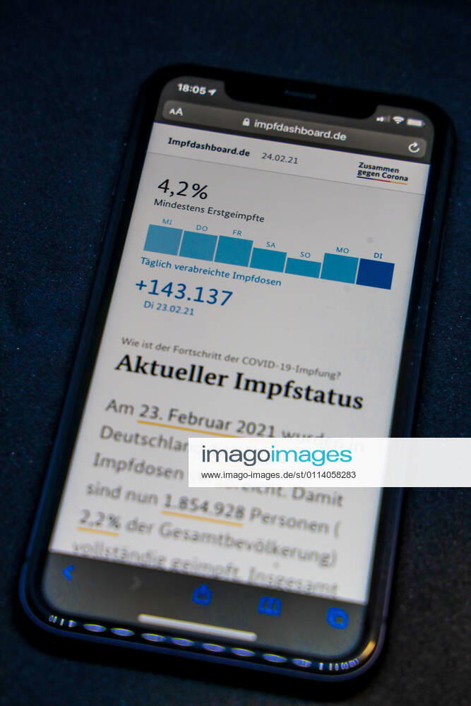 Vaccination dashboard of the Federal Ministry of Health Current vaccination status DEU, Germany, Berlin, 24 02 2021 Impfdashboard de Status 24 February 2021, 09 30 clock, displayed on an iPhone progress of COVIDâ â 19â â vaccination.