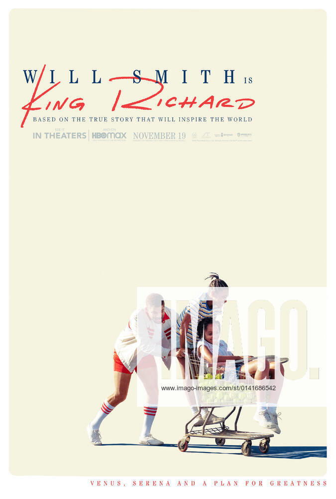 Poster, King Richard (2021). Photo credit: Warner Bros. The Hollywood Archive