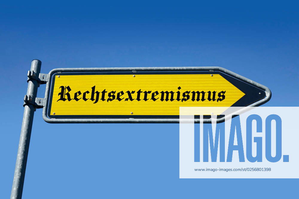 Signpost with right-wing extremism Signpost with right-wing extremism, 18 05 2023, Borkwalde, Brandenburg, In a signpost is the writing right-wing extremism