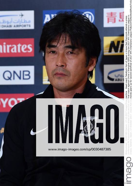 Head coach Takafumi Hori of Japan s Urawa Red Diamonds attends a press conference PK Pressekonferenz ahead of the second semifinal match against China s Shanghai SIPG during the 2017 AFC Champions League in Urawa, Saitama, Japan, 17 October 2017. Urawa Red Diamonds gears up for second semifinal of 2017 AFC Champions League 20171017_05734