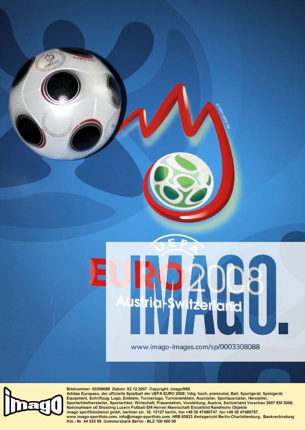 Adidas Europass, der offizielle Spielball der UEFA EURO 2008 Fußball EM Herren Vorschau 2007 EM 2008, Nationalteam o0 Shooting Einzelbild Luzern Fußball EM Herren Vorschau 2007 EM 2008, Nationalteam o0 Shooting Einzelbild Luzern