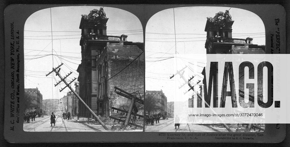 Kearney St. and Hall of Justice after the great disaster, San Francisco, U.S.A. c1907. photographic print on stereo card : stereograph. showing ruins following the earthquake and fire in San Francisco, 1906. WHA !ACHTUNG AUFNAHMEDATUM GESCHÄTZT!