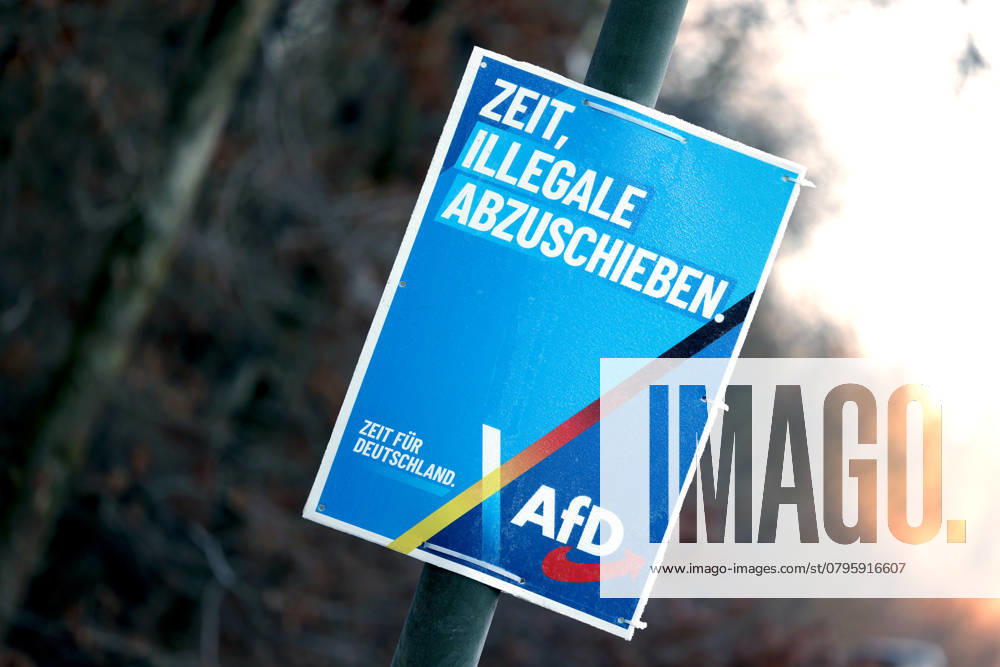 An AfD election poster for the Bundestag election ZEIT, ILLEGALE ABZUSCHIEBEN ZEIT FUER FÜR DEUTSCHLAND Bundestag election campaign in Siegerland on 19 01 2025 in Netphen Germany
