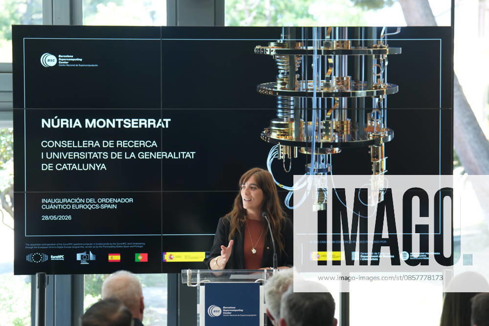 The Barcelona Supercomputing Center presents the MareNostrum Ona quantum computer in Barcelona The Minister of Research and Universities, Núria Montserrat, during the official presentation ceremony and subsequent media attention, at the facilities of the Plaza Eusebi Güell, on May 28, 2026, in Barcelona, Catalonia Spain The technical and institutional meeting brings together the Minister of Research of the Generalitat de Catalunya, the Secretaries of State for Science and Digitalization, the Director of the BSC and the Rector of the UPC to present the operational capabilities of this advanced computing infrastructure, a milestone that reinforces the scientific leadership of the BSC, the Secretaries of State for Science and Digitalization,