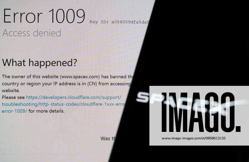 China SpaceX Security Concerns A brower shows that the website of SpaceX has banned access from China June 8, 2026., Credit:LONG WEI Utuku Feature China Avalon CHINA, ZHEJIANG, HANGZHOU
