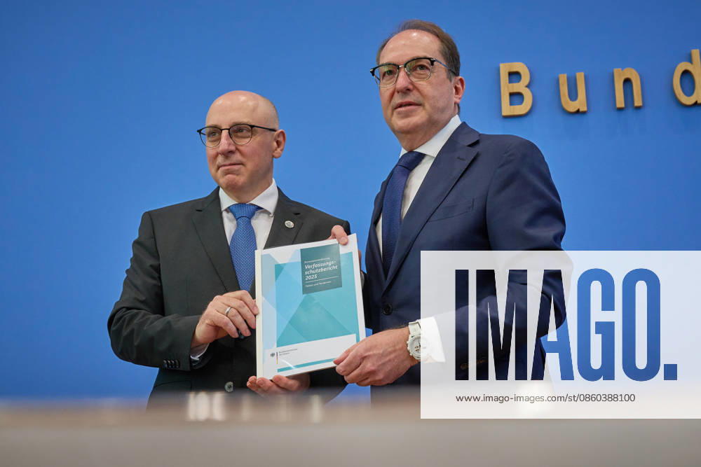 Presentation of the 2025 Report on the Protection of the Constitution at the Federal Press Conference in Berlin with Federal Minister of the Interior Alexander Dobrindt (C