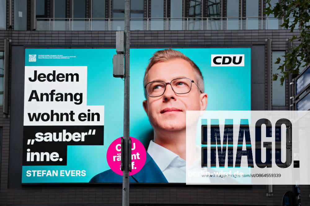 Berlin, August 20, 2026,Presentation of the designs for the second wave of large-format posters for the CDU’s House of Representatives election on September 20, 2026, featuring Stefan Evers. The posters will be presented by Lukas Krieger, Secretary General of the CDU Berlin, at the corner of Kurfürstendamm and Joachimsthalerstraße.