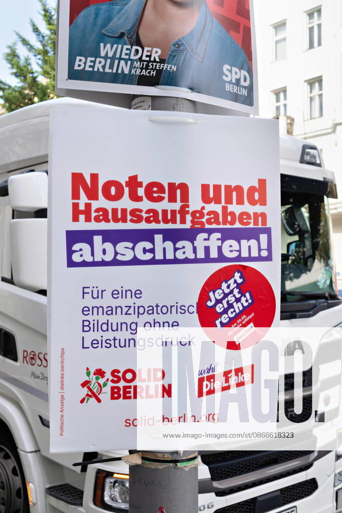 Berlin, September 11, 2026: An election poster by SOLID Berlin and Die Linke calls for the abolition of grades and homework; above it, an SPD poster featuring Steffen Krach; in the background, a truck-sized poster by SOLID Berlin and Die Linke on education policy