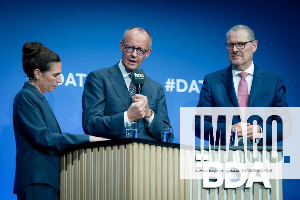 German Employers Day, bcc, Berlin Congress Center German Employers Day, bcc, Berlin Congress Center, Rainer Dulger, Employers Association President Friedrich Merz, Federal Chancellor Dagmar Rosenfeld Berlin Berlin GER