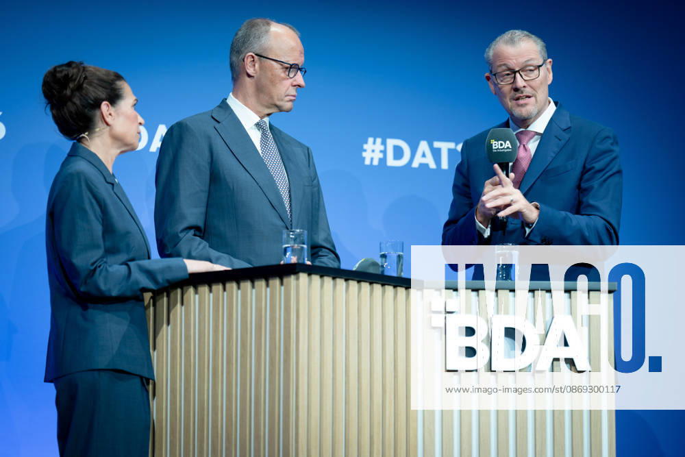 German Employers Day, bcc, Berlin Congress Center German Employers Day, bcc, Berlin Congress Center, Rainer Dulger, Employers Association President Friedrich Merz, Federal Chancellor Dagmar Rosenfeld Berlin Berlin GER