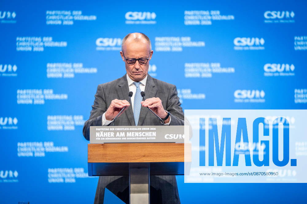 Chancellor Friedrich Merz speaks at the CSU Party Convention in Munich; CSU Party Convention in Munich, Munich, Bavaria, Germany; Munich Trade Fair Grounds