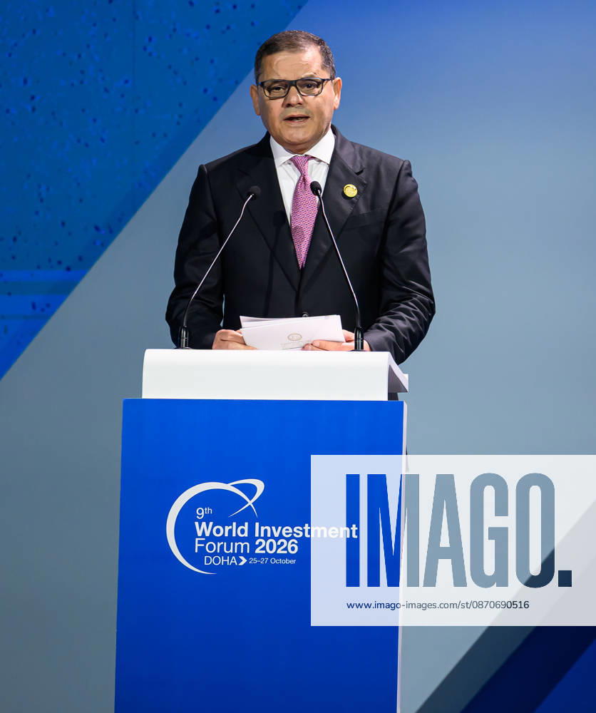 Abdulhamid Mohammed Al Dabiba, Prime Minister of Libya, speaks during the opening ceremony of the 9th World Investment Forum (WIF 2026). The three-day summit, organized by United Nations Conference on Trade and Development Doha Qatar - ZUMAs197 20261025_aaa_s197_136