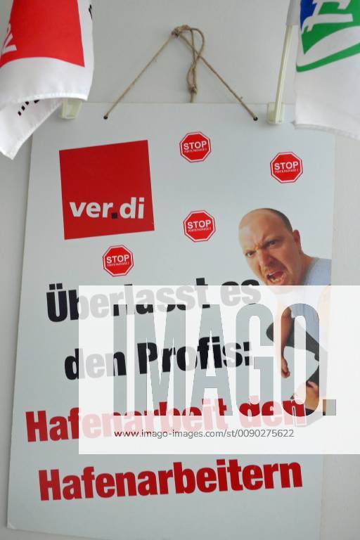 Poster of the trade union ver di in an office building of the container terminal Bremerhaven