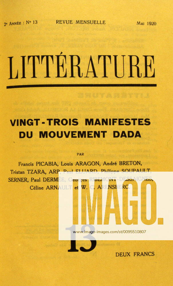 MONTHLY REVIEW Beginning of the 20th century The 23 manifestos of the Dada movement n°13 in May 1920 for the monthly magazine Litterature XXeme s, 20eme s, 20e s, 20e s Credit JEAN VIGNE KHARBINE TAPABOR KH126473