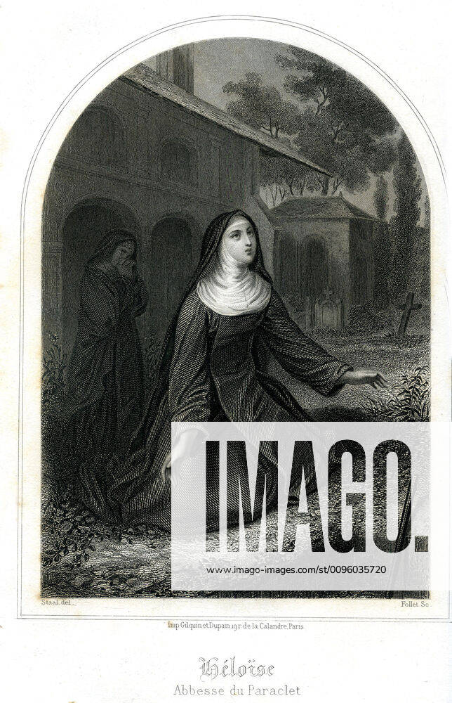 HELOISE and ABELARD HELOISE abbess of Paraclet Illustration of 1860 by Gustave STAAL 1817 1882 for Les heros du christianisme a travers les ages by Dom MARIE BERNARD Credit Coll Jonas KHARBINE TAPABOR KH185574